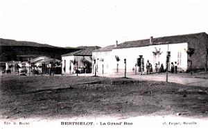 Berthelot - La Grand'Rue